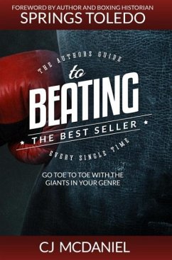 Beating The Best Seller - McDaniel, Cj