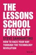 The Lessons School Forgot - Bild 1