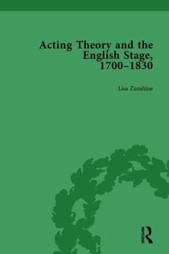 Acting Theory and the English Stage, 1700-1830 Volume 2 - Zunshine, Lisa