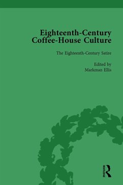Eighteenth-Century Coffee-House Culture, Vol 2 - Ellis, Markman