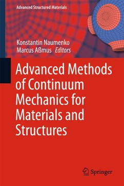 Advanced Methods of Continuum Mechanics for Materials and Structures (eBook, PDF)