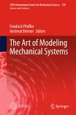The Art of Modeling Mechanical Systems (eBook, PDF)