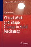 Virtual Work and Shape Change in Solid Mechanics (eBook, PDF)