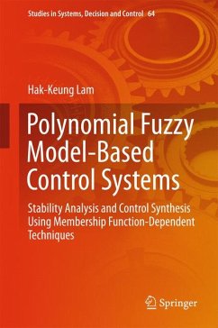 Polynomial Fuzzy Model-Based Control Systems (eBook, PDF) - Lam, Hak-Keung