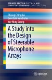 A Study into the Design of Steerable Microphone Arrays (eBook, PDF)