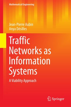 Traffic Networks as Information Systems (eBook, PDF) - Aubin, Jean-Pierre; Désilles, Anya