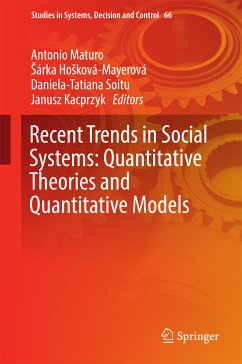 Recent Trends in Social Systems: Quantitative Theories and Quantitative Models (eBook, PDF)