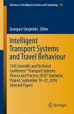 Intelligent Transport Systems and Travel Behaviour (eBook, PDF)