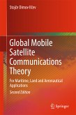 Global Mobile Satellite Communications Theory (eBook, PDF)