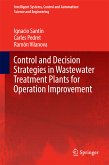 Control and Decision Strategies in Wastewater Treatment Plants for Operation Improvement (eBook, PDF)