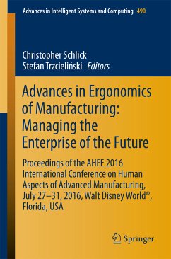 Advances in Ergonomics of Manufacturing: Managing the Enterprise of the Future (eBook, PDF)