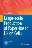 Large-scale Production of Paper-based Li-ion Cells (eBook, PDF)
