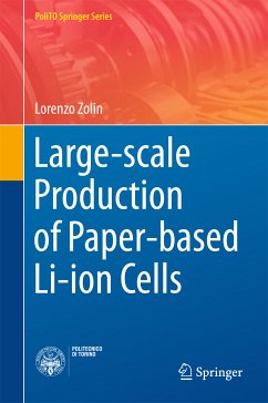 Large-scale Production of Paper-based Li-ion Cells (eBook, PDF) - Zolin, Lorenzo