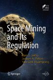 Space Mining and Its Regulation (eBook, PDF)