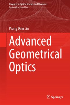 Advanced Geometrical Optics (eBook, PDF) - Lin, Psang Dain