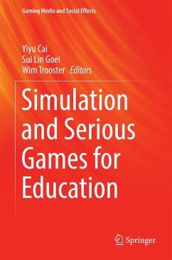 Simulation and Serious Games for Education (eBook, PDF)