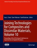 Joining Technologies for Composites and Dissimilar Materials, Volume 10 (eBook, PDF)