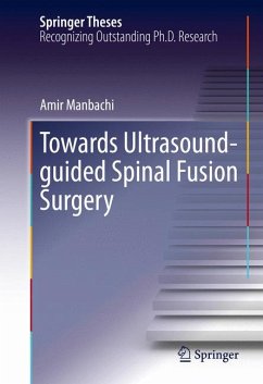 Towards Ultrasound-guided Spinal Fusion Surgery (eBook, PDF) - Manbachi, Amir