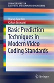 Basic Prediction Techniques in Modern Video Coding Standards (eBook, PDF)