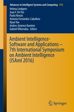 Ambient Intelligence- Software and Applications – 7th International Symposium on Ambient Intelligence (ISAmI 2016) (eBook, PDF)