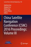 China Satellite Navigation Conference (CSNC) 2016 Proceedings: Volume III (eBook, PDF)