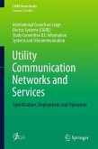 Utility Communication Networks and Services (eBook, PDF)