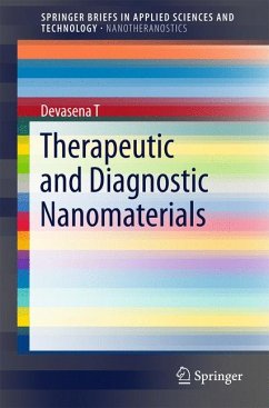 Therapeutic and Diagnostic Nanomaterials (eBook, PDF) - Devasena T