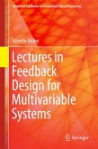 Lectures in Feedback Design for Multivariable Systems (eBook, PDF)