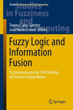Fuzzy Logic and Information Fusion (eBook, PDF)