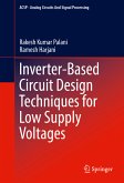 Inverter-Based Circuit Design Techniques for Low Supply Voltages (eBook, PDF)