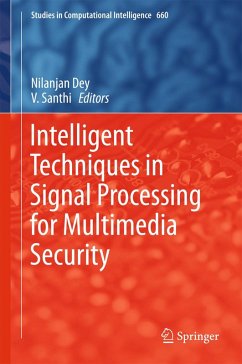 Cover Intelligent Techniques in Signal Processing for Multimedia Security (eBook, PDF)