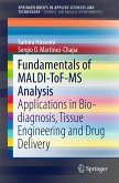 Fundamentals of MALDI-ToF-MS Analysis (eBook, PDF)