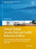 Climate Change, Security Risks and Conflict Reduction in Africa (eBook, PDF)
