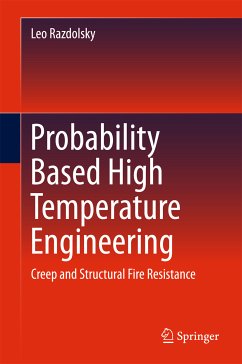 Probability Based High Temperature Engineering (eBook, PDF) - Razdolsky, Leo