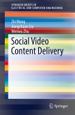 Social Video Content Delivery (eBook, PDF)