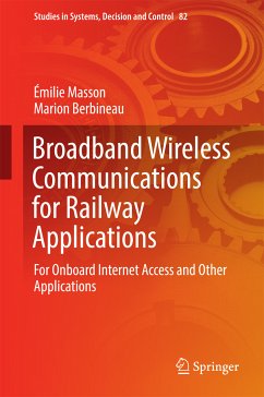 Broadband Wireless Communications for Railway Applications (eBook, PDF) - Masson, Émilie; Berbineau, Marion