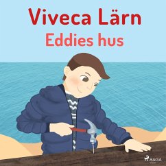 Eddies hus - Böckerne om Eddie 4 (oförkortat) (MP3-Download) - Lärn, Viveca