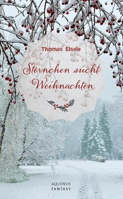Sternchen sucht Weihnachten - Eisele, Thomas
