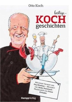 Lustige Kochgeschichten - Koch, Otto