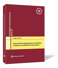 Externalisierungsneigung von Controlling in kleinen und mittleren Unternehmen - Albrecht, Tobias