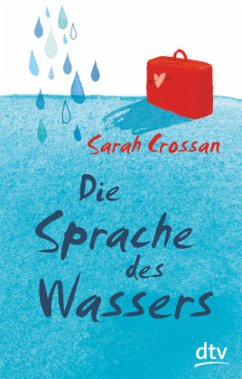 Die Sprache des Wassers - Crossan, Sarah