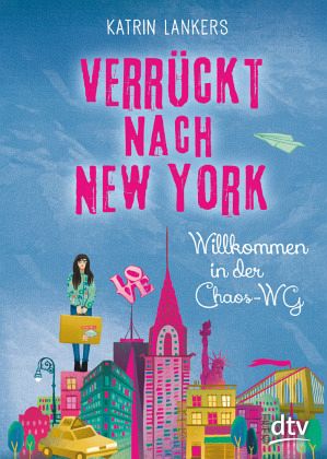Buch-Reihe Verrückt nach New York von Katrin Lankers
