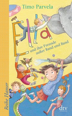 Ella und ihre Freunde außer Rand und Band / Ella Bd.10 - Parvela, Timo