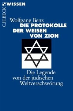 Die Protokolle der Weisen von Zion - Benz, Wolfgang