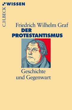 Der Protestantismus - Graf, Friedrich W.