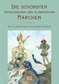 Die schönsten tschechischen und slowakischen Märchen (eBook, ePUB)