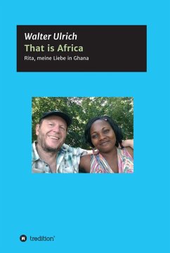 That is Africa (eBook, ePUB) - Ulrich, Walter