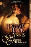 Native Hawk (California Legends, #3) (eBook, ePUB) Native Hawk (California Legends, #3) (eBook, ePUB)