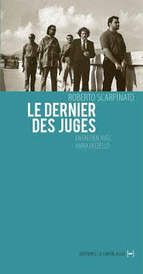 Le Dernier des juges (eBook, ePUB) - Rizzello, Anna; Scarpinato, Roberto