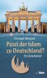 Passt der Islam zu Deutschland? (eBook,... - Bild 1